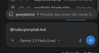 Screenshot of Agent input box running @rules:ponytail.md
