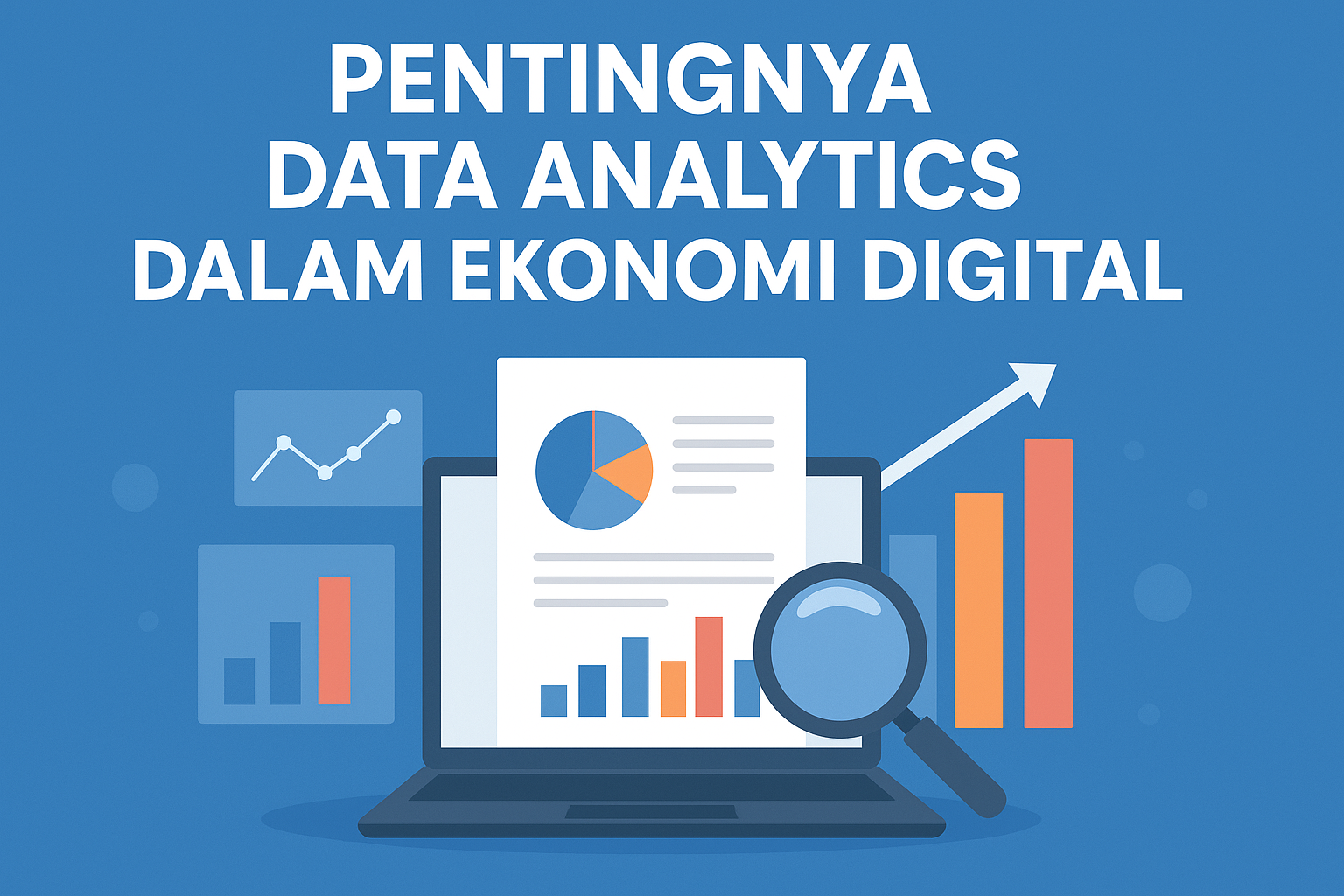 Pentingnya Data Analytics dalam Ekonomi Digital